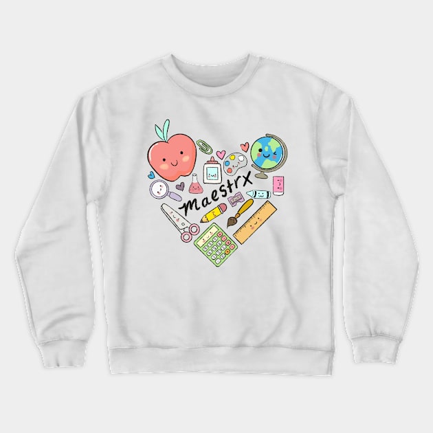 Maestrx de corazón Crewneck Sweatshirt by The Mindful Maestra